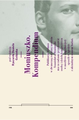 Moniuszko. Kompendium