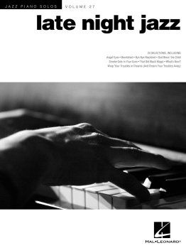 Late Night Jazz. Jazz Piano Solos Vol. 27