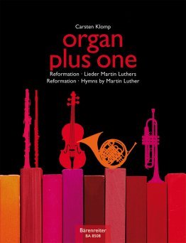 Organ plus one: Reformation / Hymns by Martin Luther