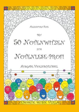 Mit 50 Notenwitzen zum Notenleseprofi - Violinschlüssel