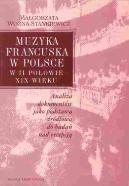 Muzyka francuska w Polsce w II połowie XIX wieku