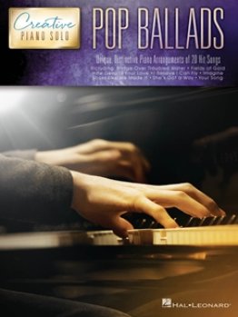 Creative Piano Solo: Pop Ballads