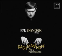 Rachmaninow. Transkrypcje fortepianowe CD