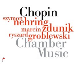 Chopin - Chamber Music CD