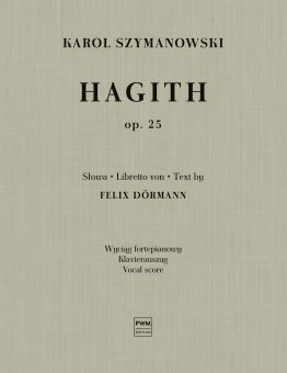 Hagith op. 25 - opera w jednym akcie