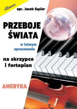 Przeboje świata - Ameryka