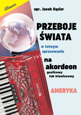 Przeboje Świata - Ameryka