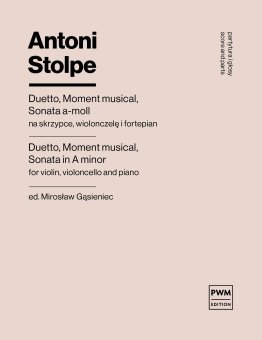 Duetto, Moment musical, Sonata a-moll