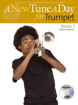 A New Tune A Day for Trumpet, vol. 1