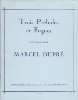 Trois Préludes et Fugues
