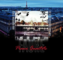 Faure – Piano Quartets