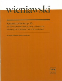 Fantaisie brillante sur des motifs de l'opéra "Faust" de Gounod op. 20