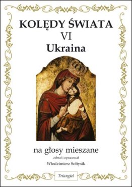 Kolędy świata VI: Ukraina
