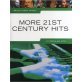 More 21st Century Hits