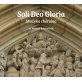 SOLI DEO GLORIA (CD)
