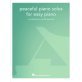 Peaceful Piano Solos - Easy Piano