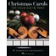 Christmas Carols For Violin Duet & Piano